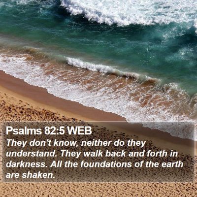 Psalms 82:5 WEB Bible Verse Image