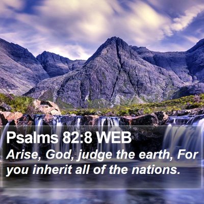 Psalms 82:8 WEB Bible Verse Image