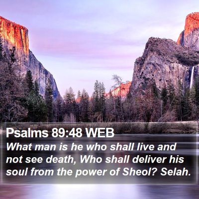 Psalms 89:48 WEB Bible Verse Image