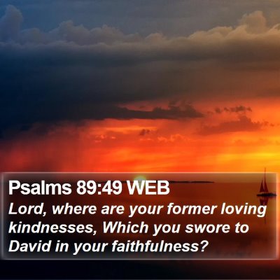 Psalms 89:49 WEB Bible Verse Image