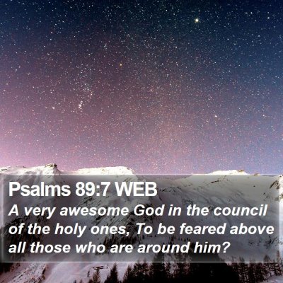 Psalms 89:7 WEB Bible Verse Image