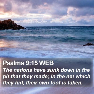 Psalms 9:15 WEB Bible Verse Image
