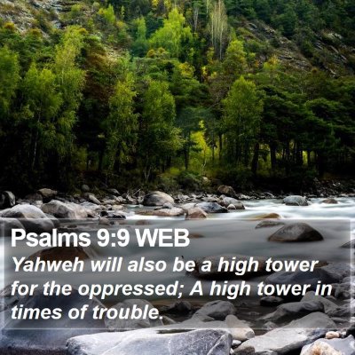 Psalms 9:9 WEB Bible Verse Image
