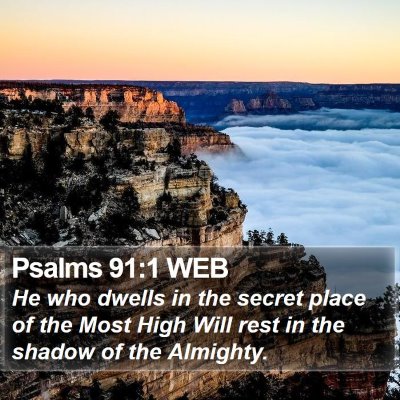Psalms 91:1 WEB Bible Verse Image