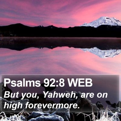Psalms 92:8 WEB Bible Verse Image