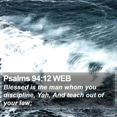 Psalms 94:12 WEB Bible Verse Image