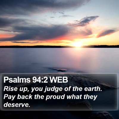 Psalms 94:2 WEB Bible Verse Image