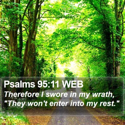 Psalms 95:11 WEB Bible Verse Image