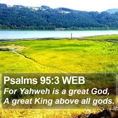 Psalms 95:3 WEB Bible Verse Image