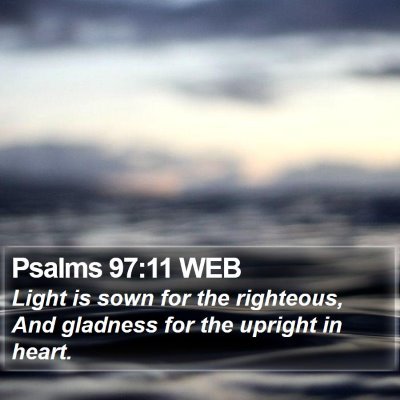 Psalms 97:11 WEB Bible Verse Image