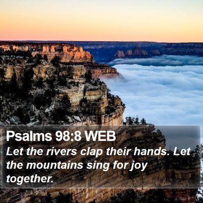 Psalms 98:8 WEB Bible Verse Image