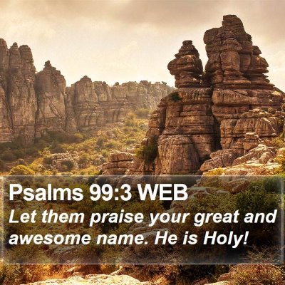 Psalms 99:3 WEB Bible Verse Image