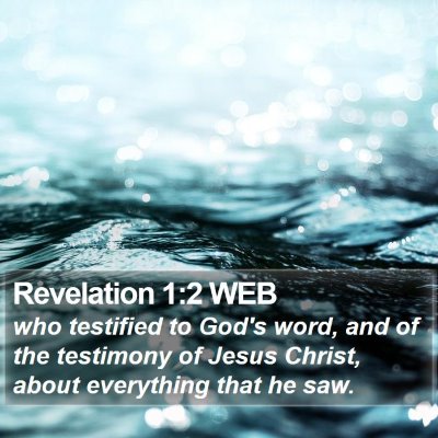 Revelation 1:2 WEB Bible Verse Image