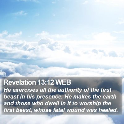 Revelation 13:12 WEB Bible Verse Image