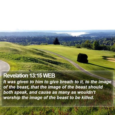 Revelation 13:15 WEB Bible Verse Image