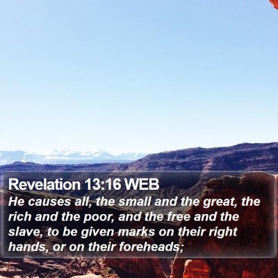Revelation 13:16 WEB Bible Verse Image