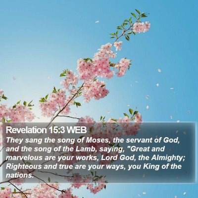 Revelation 15:3 WEB Bible Verse Image