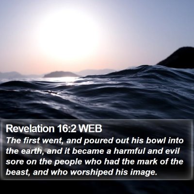 Revelation 16:2 WEB Bible Verse Image