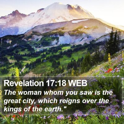 Revelation 17:18 WEB Bible Verse Image