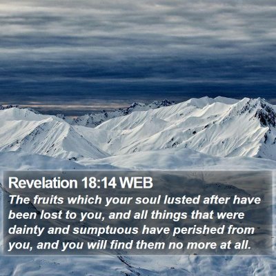 Revelation 18:14 WEB Bible Verse Image