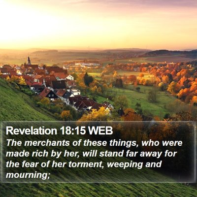 Revelation 18:15 WEB Bible Verse Image