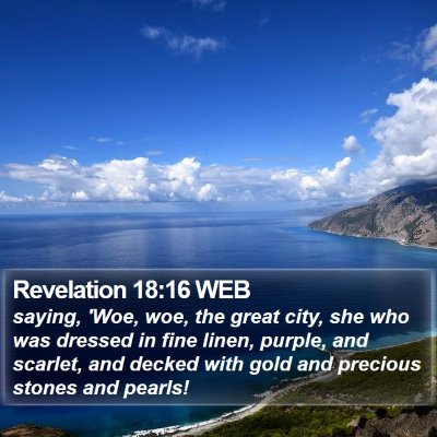 Revelation 18:16 WEB Bible Verse Image