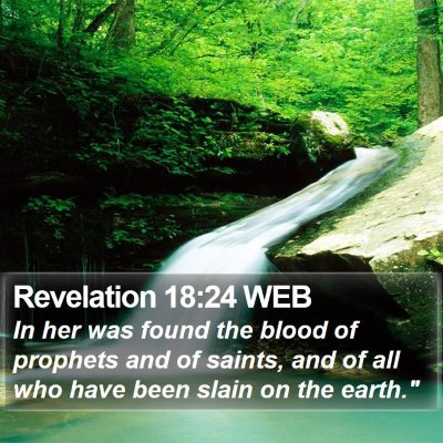 Revelation 18:24 WEB Bible Verse Image