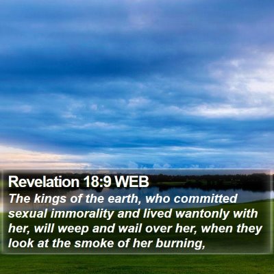 Revelation 18:9 WEB Bible Verse Image
