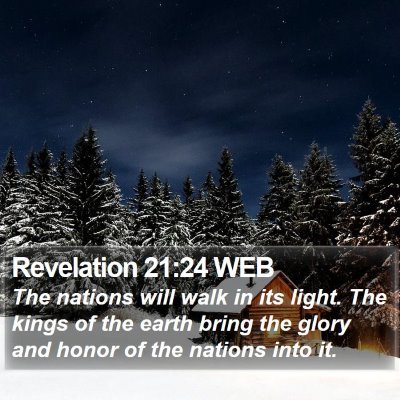 Revelation 21:24 WEB Bible Verse Image