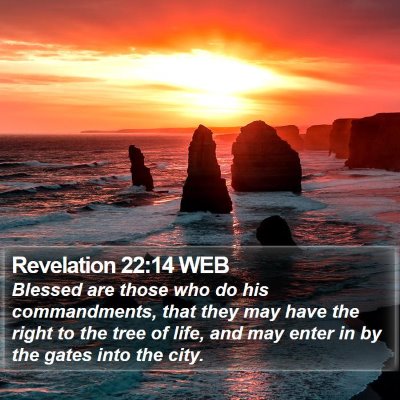 Revelation 22:14 WEB Bible Verse Image