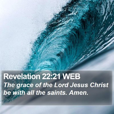 Revelation 22:21 WEB Bible Verse Image