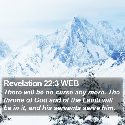 Revelation 22:3 WEB Bible Verse Image