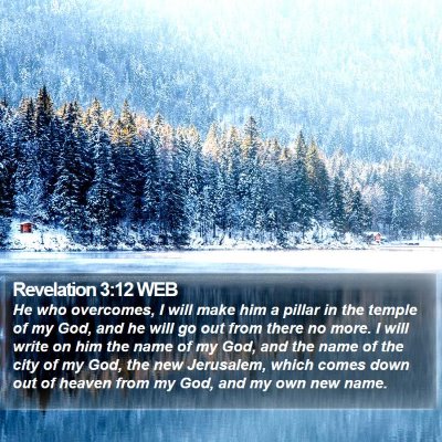 Revelation 3:12 WEB Bible Verse Image