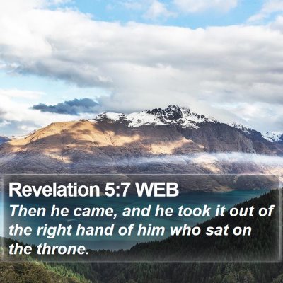 Revelation 5:7 WEB Bible Verse Image