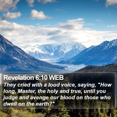 Revelation 6:10 WEB Bible Verse Image