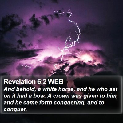 Revelation 6:2 WEB Bible Verse Image