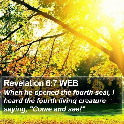 Revelation 6:7 WEB Bible Verse Image