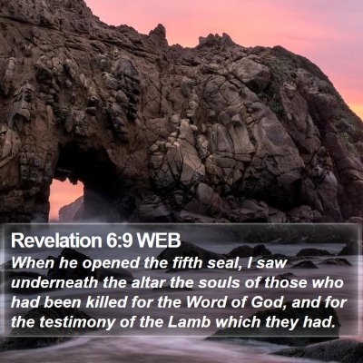 Revelation 6:9 WEB Bible Verse Image