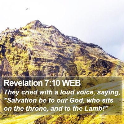 Revelation 7:10 WEB Bible Verse Image