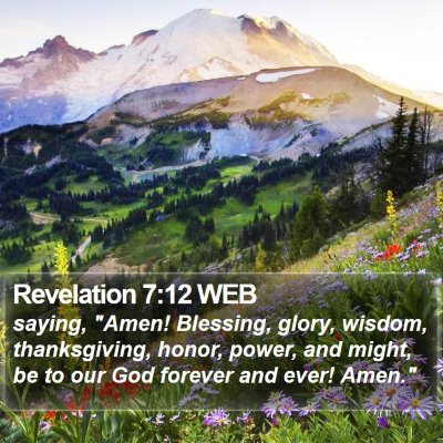 Revelation 7:12 WEB Bible Verse Image