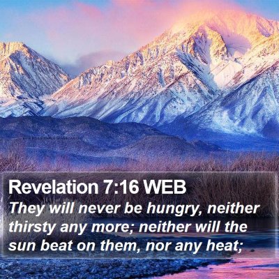 Revelation 7:16 WEB Bible Verse Image