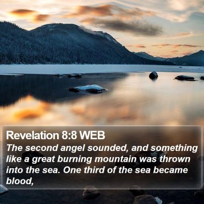 Revelation 8:8 WEB Bible Verse Image