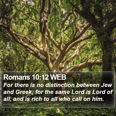 Romans 10:12 WEB Bible Verse Image
