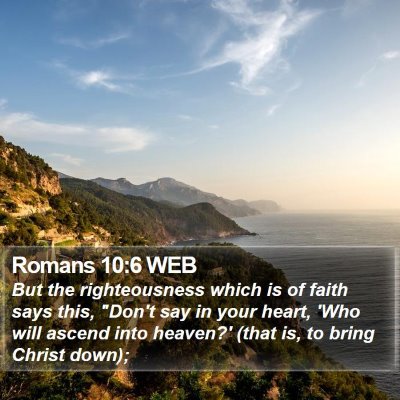Romans 10:6 WEB Bible Verse Image