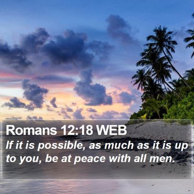 Romans 12:18 WEB Bible Verse Image