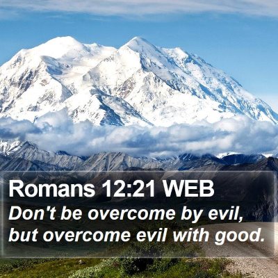 Romans 12:21 WEB Bible Verse Image