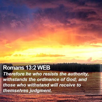 Romans 13:2 WEB Bible Verse Image
