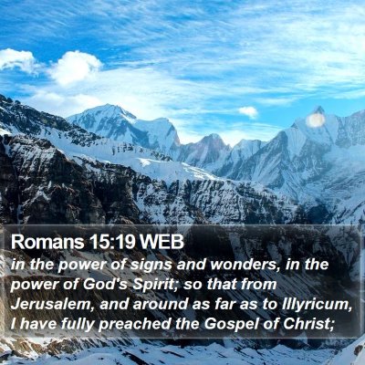 Romans 15:19 WEB Bible Verse Image