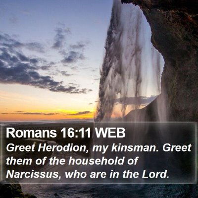 Romans 16:11 WEB Bible Verse Image
