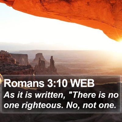 Romans 3:10 WEB Bible Verse Image